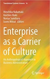 Enterprise as a Carrier of Culture -An Anthropological Approach to Business Administration-