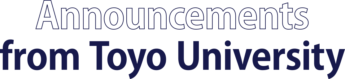 Announcements from Toyo University